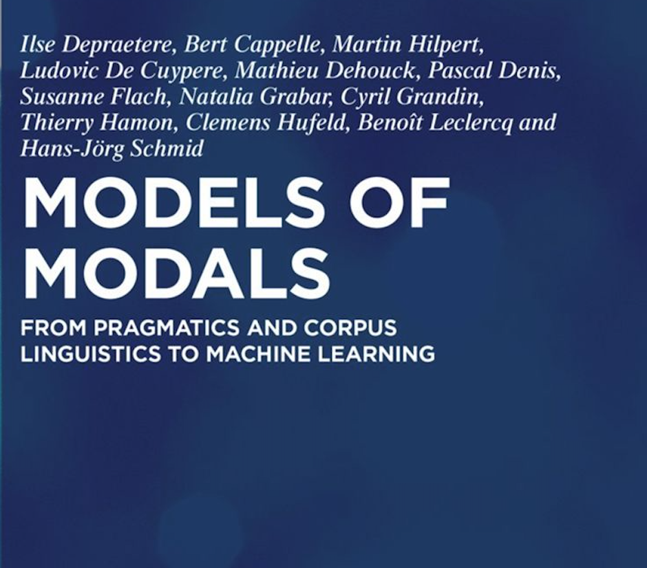 Models Of Modals : From Pragmatics And Corpus Linguistics To Machine ...